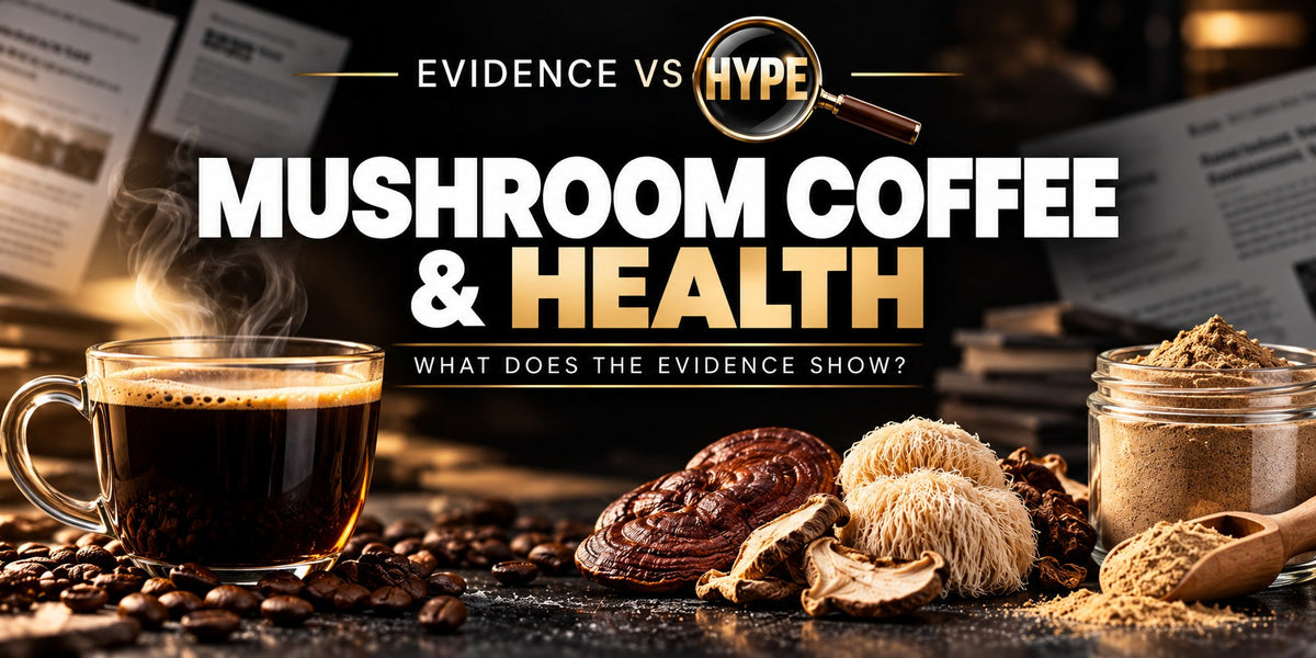 Evidence vs Hype mushroom coffee and health investigation with coffee, mushrooms and powder